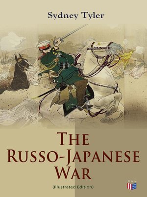 cover image of The Russo-Japanese War (Illustrated Edition)